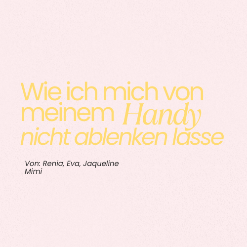 Wie ich mich von meinem Handy nicht ablenken lasse 📱 ❌