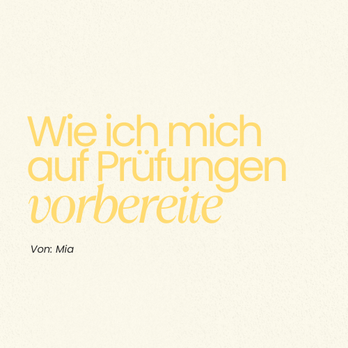 Wie ich mich auf Prüfungen vorbereite 📝